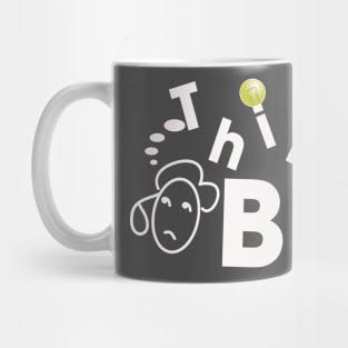 Think Big Mug